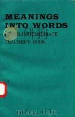 MEANINGS INTO WORDS UPPER-INTERMEDIATE TEACHER'S BOOK（1984 PDF版）