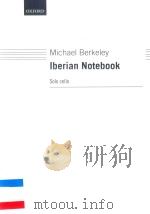 IBERIAN NOTEBOOK SOLO CELLO（1984 PDF版）