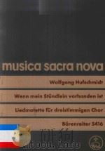 WENN MEIN STUNDLEIN VORHANDEN IST LIEDMOTETTE FUR DREISTIMMIGEN CHOR 1969 PDF电子版封面