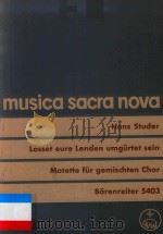 LASSET EURE LENDEN UMGURTET SEIN MOTETTE FUR GEMISCHTEN CHOR（1965 PDF版）