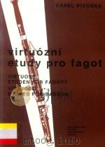 VIRTUOZNI ETUDY PRO FAGOT VIRTUOSE ETUDEN FUR FAGOTT VIRTUOSO ETUDES FOR BASSON（1953 PDF版）