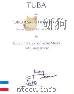 TUBA AUS ORCHESTER-FINALISTEN（1999 PDF版）