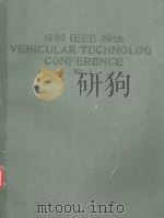 1989 IEEE 39TH VEHICULAR TECHNOLOGY CONFERENCE VOL.1（1989 PDF版）