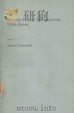 SCIENCE POLICY PERSPECTIVES:USA-JAPAN（1982 PDF版）