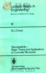 VISCOELASTICITY-BASIC THEORY AND APPLICATIONS TO CONCRETE STRUCTURES（1986 PDF版）