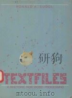 TEXTFILES A RHETORIC FOR WORD PROCESSING（1987 PDF版）