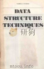 DATA STRUCTURE TECHNIQUES 1980 PDF电子版封面 0201072564 THOMAS A. STANDISH