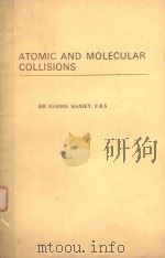 ATOMIC AND MOECULAR COLLISIONS 1979 PDF电子版封面 0850661447 HARRIE MASSEY
