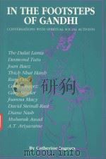 IN THE FOOTSTEPS OF GANDHI（1990 PDF版）