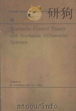 STOCHASTIC CONTROL THEORY AND STOCHASTIC DIFFERENTIAL SYSTEMS（1979 PDF版）
