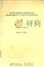 COUNTEREXAMPLES IN PROBABILITY AND STATISTICS（1985 PDF版）