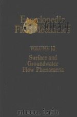 ENEYCLOPEDIA OF FLUID MECHANICS VOLUME 10 SURFACE AND GROUNDWATER FLOW PHENOMENA（1991 PDF版）