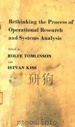 RETHINKING TEH PORCESS OF OPERATIONAL RESEARCH AND SYSTEMS ANALYSIS（1984 PDF版）