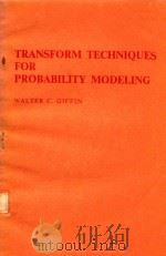 TRANSFORM TECHNIQUES FOR PROBABILITY MODELING（1975 PDF版）