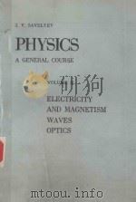 PHYSICS A GENERAL COURSE VOLUME II（1985 PDF版）