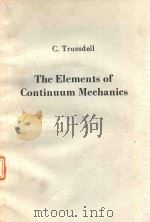 THE ELEMENTS OF CONTINUUM MECHANICS（1966 PDF版）