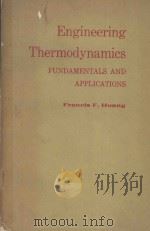 ENGINEERING THERMODYNAMICS FUNDAMENTALS AND APPLICATIONS（1976 PDF版）
