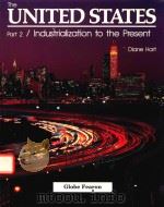 THE UNITED STATES PART 2 INDUSTRIALIZATION TO THE PRESENT（1988 PDF版）