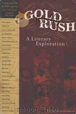 GOLD RUSH A LITERARY EXPLORATION（1997 PDF版）