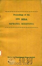 PROCEEDINGS OF THE 1978 SESA SPRING MEETING（1978 PDF版）