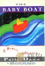 THE BABY BOAT A MEMOIR OF ADOPTION（1998 PDF版）