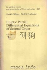 ELLIPTIC PARTIAL DIFFERENTIAL EQUATIONS OF SECOND ORDER 1977 PDF电子版封面 354013025X DAVID GILBARG AND NEIL S. TRUD