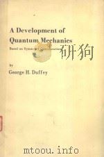 A DEVELOPMENT OF QUANTUM MECHANICS（1984 PDF版）