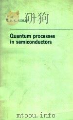 QUANTUM PROGRESS IN SEMICONDUCTORS（1982 PDF版）