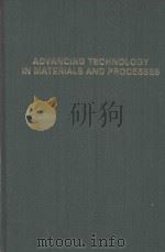 ADVANCING TECHNOLOGY IN MATERIALS AND PROCESSES VOLUME 30（1985 PDF版）