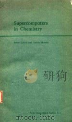 SUPERCOMPUTERS IN CHEMISTRY（1981 PDF版）