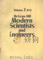 MCGRAW-HILL MODERN SCIENTISTS AND ENGINEERS VOLUME 2 H-Q 1980 PDF电子版封面 0070452660