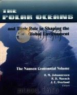 THE POLAR OCEANS AND THEIR ROLE IN SHAPING THE GLOBAL ENVIRONMENT 1994 PDF电子版封面 0875900429