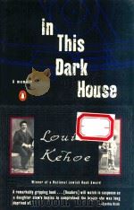 IN THIS DARK HOUSE A MEMOIR（1995 PDF版）