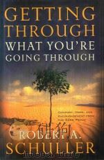 GETTING THROUGH WHAT YOU'RE GOING THROUGH（1986 PDF版）