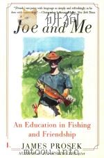 JOE AND ME:AN EDUCATION IN FISBING AND FRIENDSBIP（1997 PDF版）