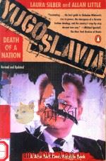 YUGOSLAVIA:DEATH OF A NATION（1997 PDF版）
