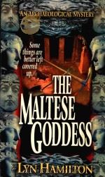 THE MALTEST GODDESS:AN ARCHAEOLOGICAL MYSTERY（1998 PDF版）