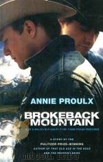 BROKEBACK MOUNTAIN 1997 PDF电子版封面 0743271325 ANNIE PROULX