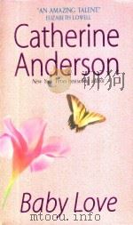 BABY LOVE 1999 PDF电子版封面 0380799374 CATHERINE ANDERSON