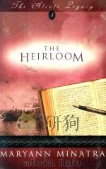 THE HEIRLOOM   1995  PDF电子版封面  1596810129  MARYANN MINATRA 