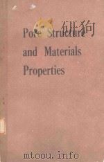 PORE STRUCTURE AND MATERIALS PROPERTIES VOLUME ONE（1987 PDF版）