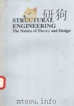 STRUCTURAL ENGINEERING THE NATURE OF THEORY AND DESIGN（1990 PDF版）