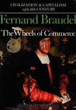 FERNAND BRAUDEL CIVILIZATION AND CAPITALISM 15TH-18TH CENTURY VOLUME Ⅱ THE STRUCTURES OF EVERYDAY LI 1982 PDF电子版封面 0520081153 SIAN REYNOLDS