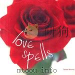 LOVE SPELLS PDF电子版封面 1841725161 TERESA MOOREY