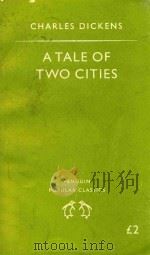 PENGUIN POPULAR CLSAAICS:A TALE OF TWO CITIES PDF电子版封面 0140620788 CHARLES DICKENS