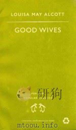 PENGUIN POPULAR CLSAAICS:GOOD WIVES（ PDF版）