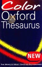 COLOR OXFORD THESAURUS THIRD EDITION PDF电子版封面 0198614500 MAURICE WAITE