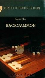 BACKGAMMON PDF电子版封面 0340222336 R.A.CLAY