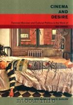CINEMA AND DESIRE  FEMINIST MARXISM AND CULTURAL POLITICS IN THE WORK OF DAI JINHUA（ PDF版）