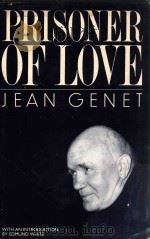 PRISONER OF LOVE PDF电子版封面 033029962X JEAN GENET